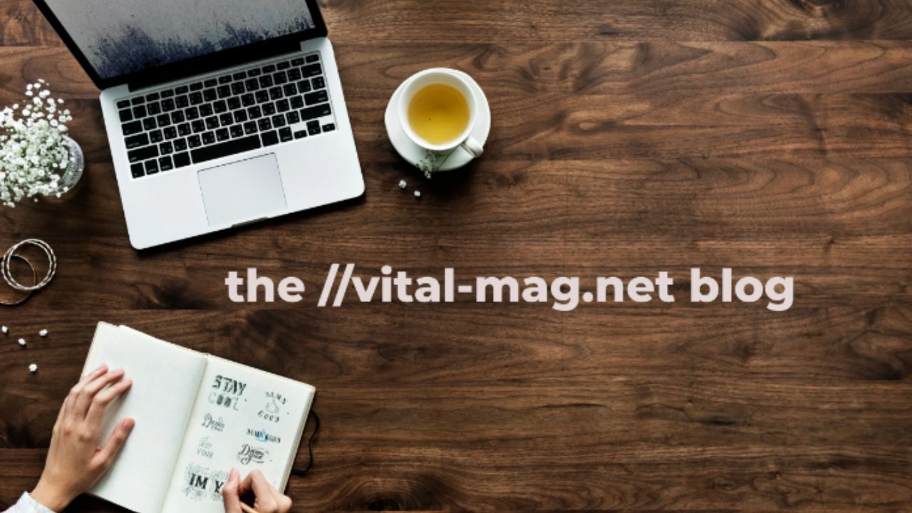 the vital-mag.net blog