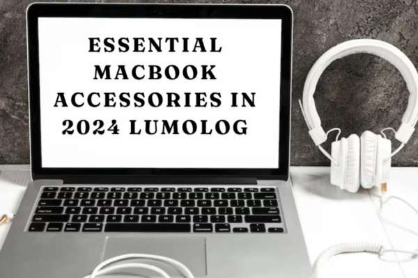 _essential macbook accessories in 2024 lumolog